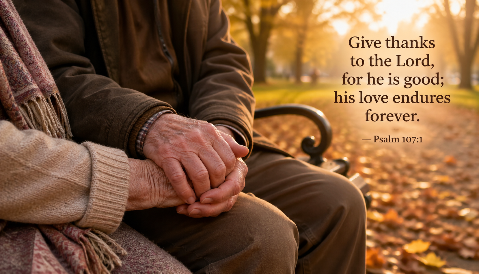 Psalm 107:1 -- His Love Endures Forever Elderly Couple Wallpaper